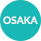 OSAKA